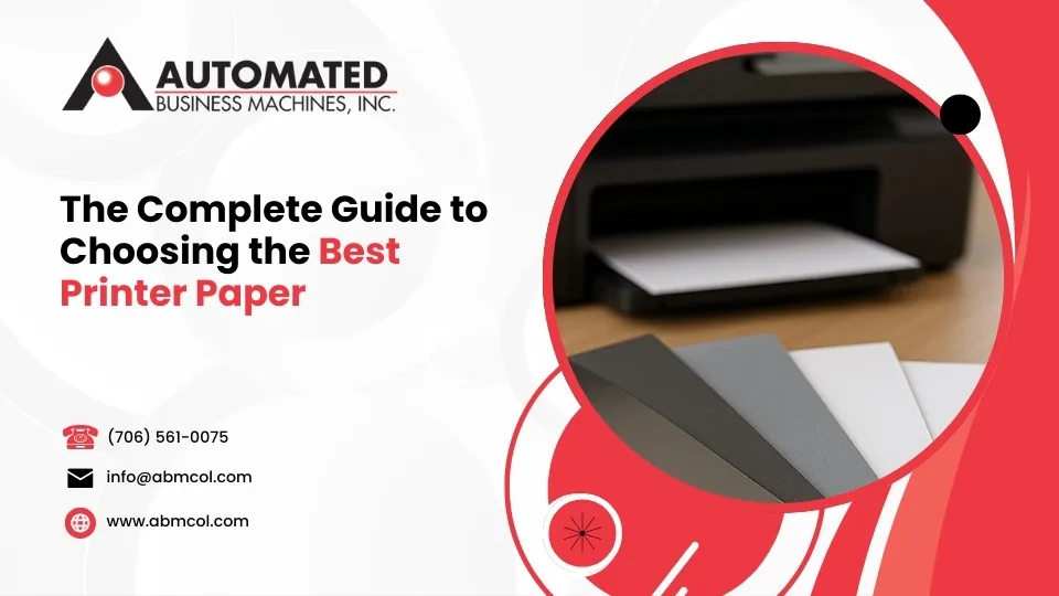 Read more about the article The Complete Guide to Choosing the Best Printer Paper