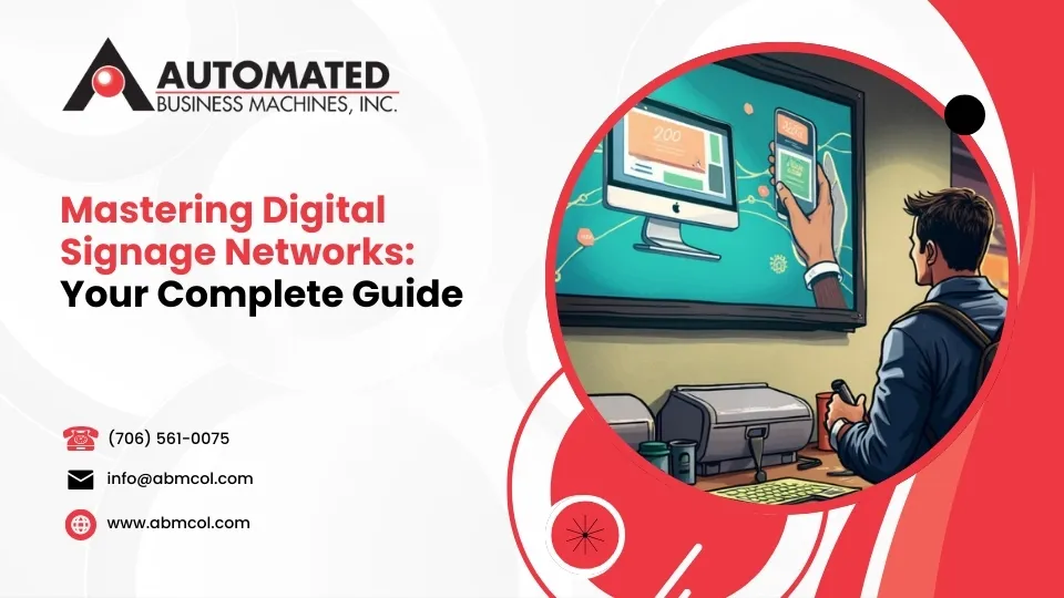 Read more about the article Mastering Digital Signage Networks: Your Complete Guide