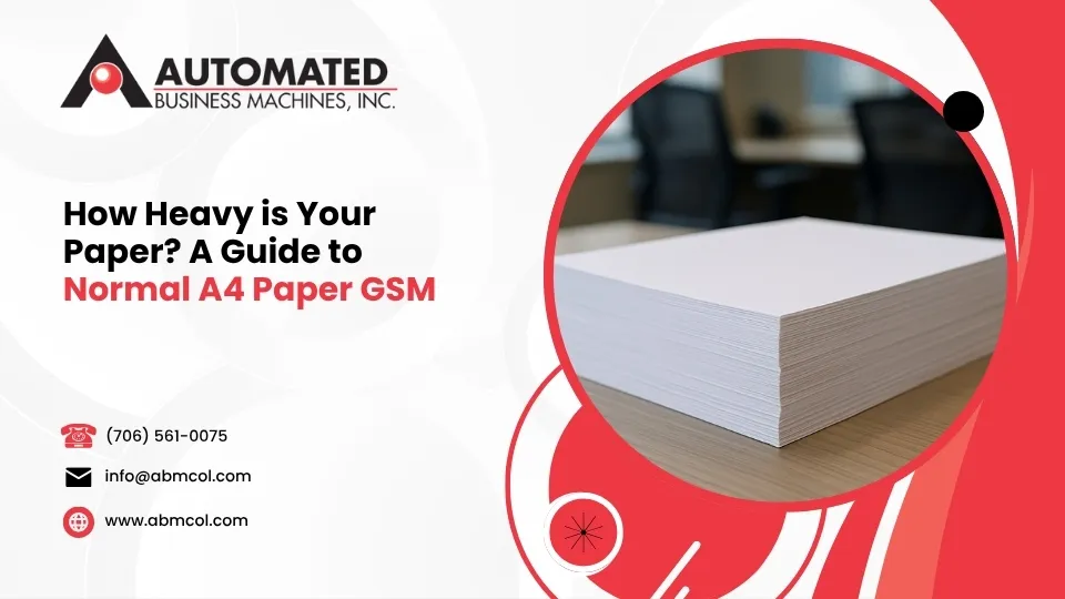 You are currently viewing How Heavy is Your Paper? A Guide to Normal A4 Paper GSM