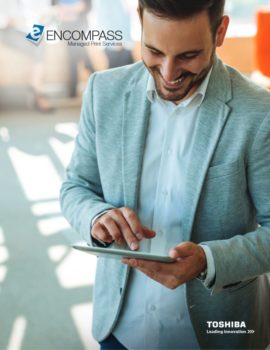 Encompass Managed Print Services, MPS, MDS, Toshiba, Automated Business Machines